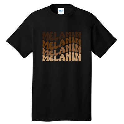 Drippin Melanin For Women Pride Gifts Black History Tall T-Shirt