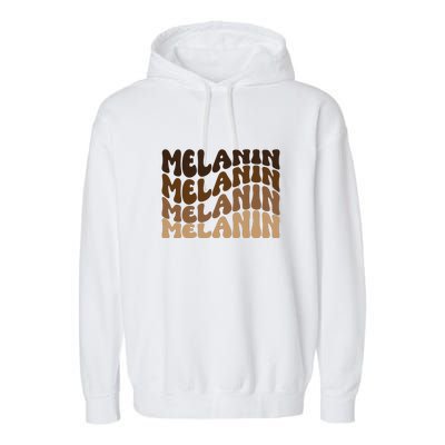 Drippin Melanin For Women Pride Gifts Black History Garment-Dyed Fleece Hoodie