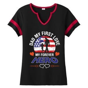 Dad My First Love My Forever Hero Gift Ladies Halftime Notch Neck Tee