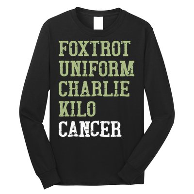Dave Mustaine Foxtrot Uniform Charlie Kilo Cancer Long Sleeve Shirt