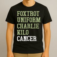 Dave Mustaine Foxtrot Uniform Charlie Kilo Cancer T-Shirt