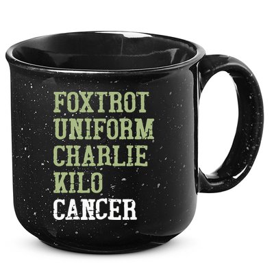 Dave Mustaine Foxtrot Uniform Charlie Kilo Cancer 15oz Campfire Ceramic Mug