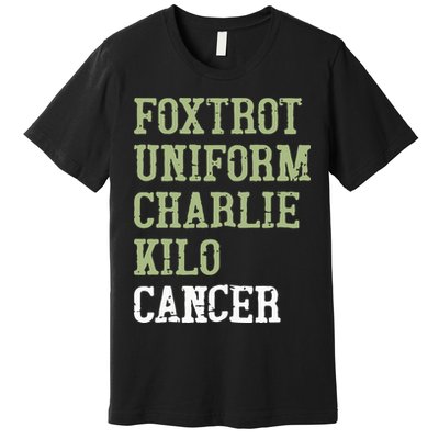 Dave Mustaine Foxtrot Uniform Charlie Kilo Cancer Premium T-Shirt