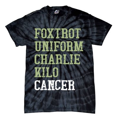 Dave Mustaine Foxtrot Uniform Charlie Kilo Cancer Tie-Dye T-Shirt