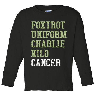 Dave Mustaine Foxtrot Uniform Charlie Kilo Cancer Toddler Long Sleeve Shirt