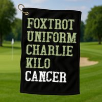 Dave Mustaine Foxtrot Uniform Charlie Kilo Cancer Golf Towel
