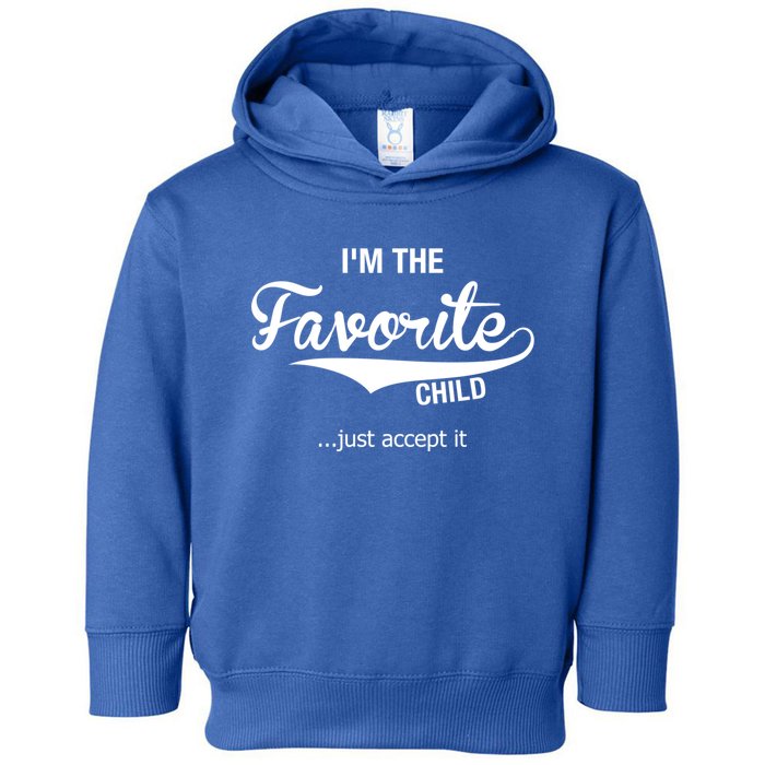 Dads Moms Favorite Funny Sibling Funny Gift Brother Sister Great Gift Toddler Hoodie