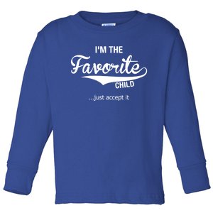 Dads Moms Favorite Funny Sibling Funny Gift Brother Sister Great Gift Toddler Long Sleeve Shirt