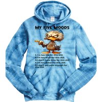 Duck My Five Moods I'm Too Old For This Shit I'm Too Tired  Tie Dye Hoodie