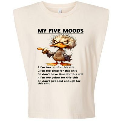 Duck My Five Moods I'm Too Old For This Shit I'm Too Tired  Garment-Dyed Women's Muscle Tee