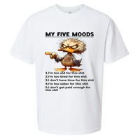 Duck My Five Moods I'm Too Old For This Shit I'm Too Tired  Sueded Cloud Jersey T-Shirt