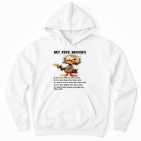 Duck My Five Moods I'm Too Old For This Shit I'm Too Tired  Hoodie