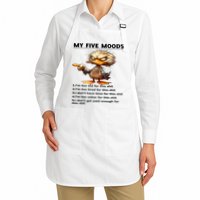 Duck My Five Moods I'm Too Old For This Shit I'm Too Tired  Apron