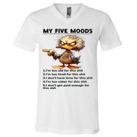 Duck My Five Moods I'm Too Old For This Shit I'm Too Tired  V-Neck T-Shirt