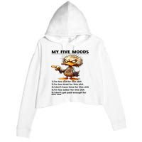 Duck My Five Moods I'm Too Old For This Shit I'm Too Tired  Crop Fleece Hoodie