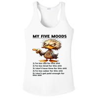 Duck My Five Moods I'm Too Old For This Shit I'm Too Tired  Ladies PosiCharge Competitor Racerback Tank