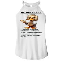 Duck My Five Moods I'm Too Old For This Shit I'm Too Tired  Women's Perfect Tri Rocker Tank
