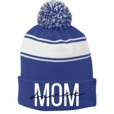 Dance Mom Funny Dance Mom Mother's Day Gift Stripe Pom Pom Beanie