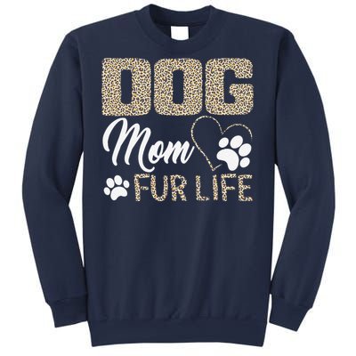 Dog Mom Fur Life Mothers Day Pet Owner Leopard Print Sweatshirt