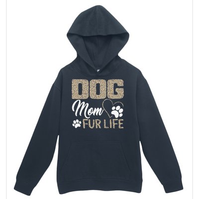 Dog Mom Fur Life Mothers Day Pet Owner Leopard Print Urban Pullover Hoodie