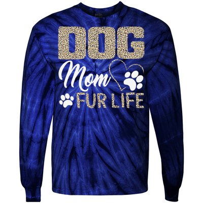 Dog Mom Fur Life Mothers Day Pet Owner Leopard Print Tie-Dye Long Sleeve Shirt