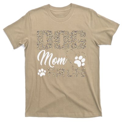 Dog Mom Fur Life Mothers Day Pet Owner Leopard Print T-Shirt