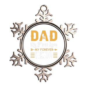 Dad My First Love My Forever Hero Gift For Dad Fathers Day Metallic Star Ornament