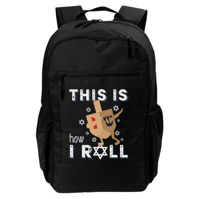 Dreidel Menorah Funny Hanukkah Gift This Is How I Roll Backpack