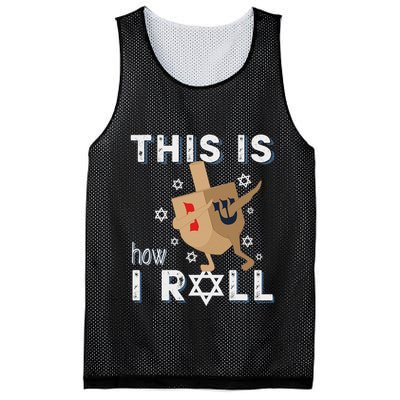 Dreidel Menorah Funny Hanukkah Gift This Is How I Roll Mesh Reversible Basketball Jersey Tank