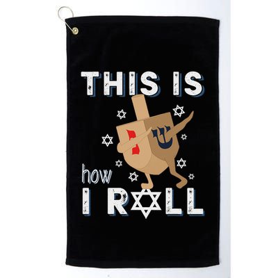 Dreidel Menorah Funny Hanukkah Gift This Is How I Roll Golf Towel