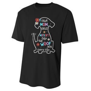 Dear Mom Forget Mother's Day I Woof You Every Day Dog Lover Performance Sprint T-Shirt