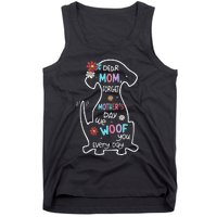 Dear Mom Forget Mother's Day I Woof You Every Day Dog Lover Tank Top