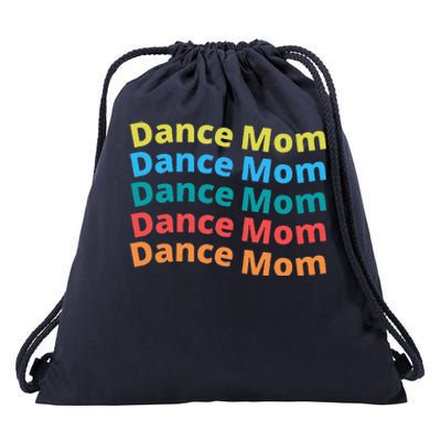 Dance Mom Funny Dance Mom Mother's Day (2) Drawstring Bag