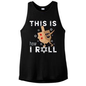 Dreidel Menorah Funny Hanukkah Gift This Is How I Roll  Ladies PosiCharge Tri-Blend Wicking Tank