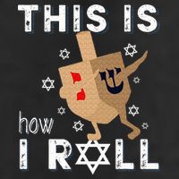 Dreidel Menorah Funny Hanukkah Gift This Is How I Roll  Cool Comfort Performance Bucket Hat