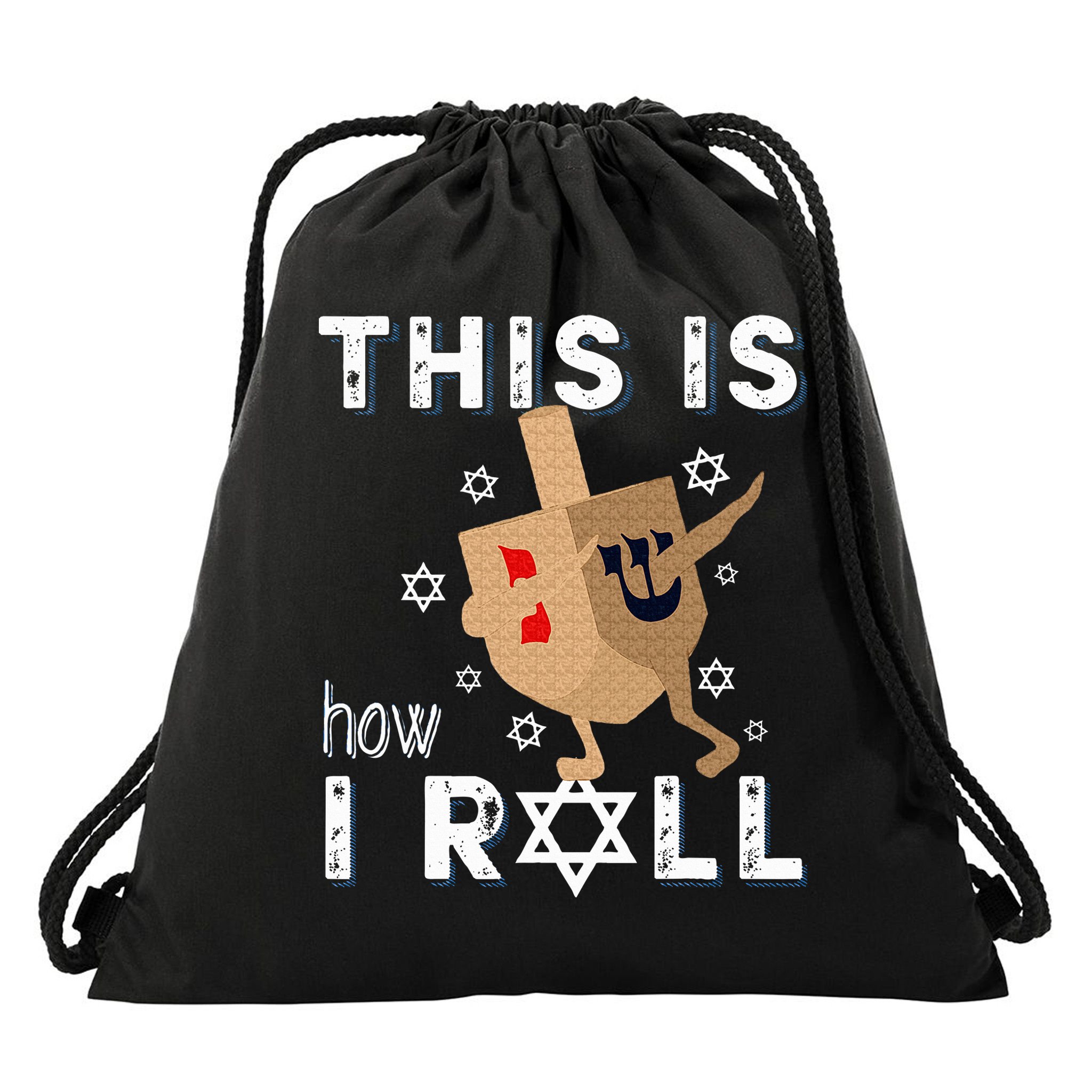 Dreidel Menorah Funny Hanukkah Gift This Is How I Roll  Drawstring Bag
