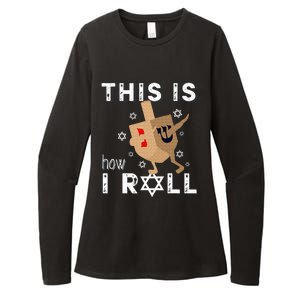 Dreidel Menorah Funny Hanukkah Gift This Is How I Roll  Womens CVC Long Sleeve Shirt