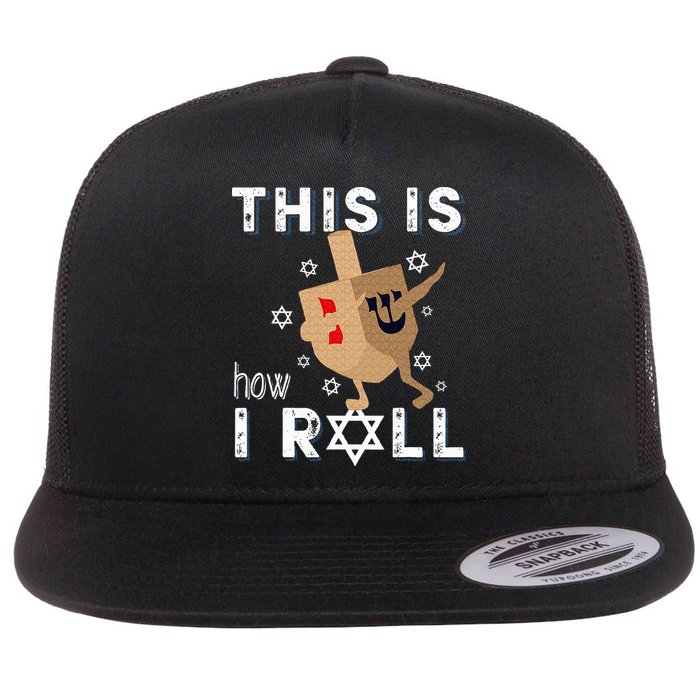 Dreidel Menorah Funny Hanukkah Gift This Is How I Roll  Flatbill Hat