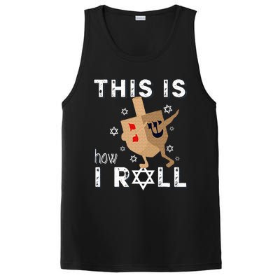 Dreidel Menorah Funny Hanukkah Gift This Is How I Roll  PosiCharge Competitor Tank