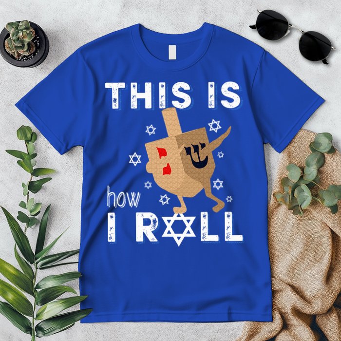 Dreidel Menorah Funny Hanukkah Gift This Is How I Roll  Premium T-Shirt