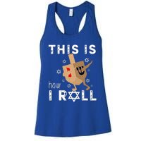 Dreidel Menorah Funny Hanukkah Gift This Is How I Roll  Women's Racerback Tank