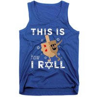 Dreidel Menorah Funny Hanukkah Gift This Is How I Roll  Tank Top