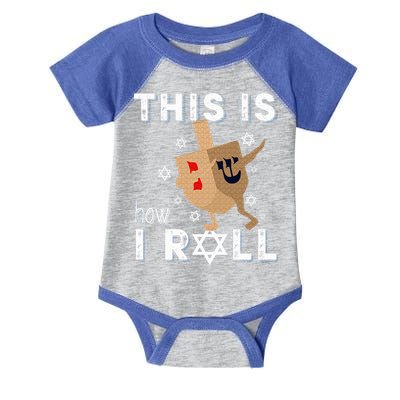 Dreidel Menorah Funny Hanukkah Gift This Is How I Roll  Infant Baby Jersey Bodysuit