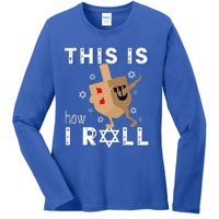 Dreidel Menorah Funny Hanukkah Gift This Is How I Roll  Ladies Long Sleeve Shirt