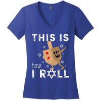 Dreidel Menorah Funny Hanukkah Gift This Is How I Roll  Women's V-Neck T-Shirt