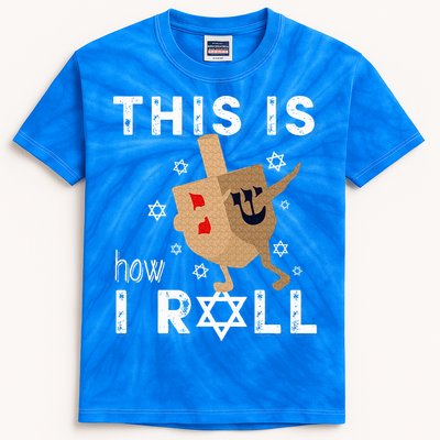 Dreidel Menorah Funny Hanukkah Gift This Is How I Roll  Kids Tie-Dye T-Shirt