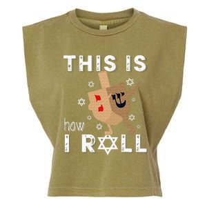 Dreidel Menorah Funny Hanukkah Gift This Is How I Roll  Garment-Dyed Women's Muscle Tee