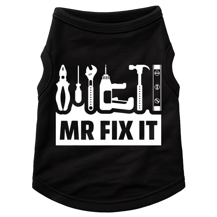 Dad Mr Fix It Funny Fathers Day For Father Of A Son Daddy Doggie Tank