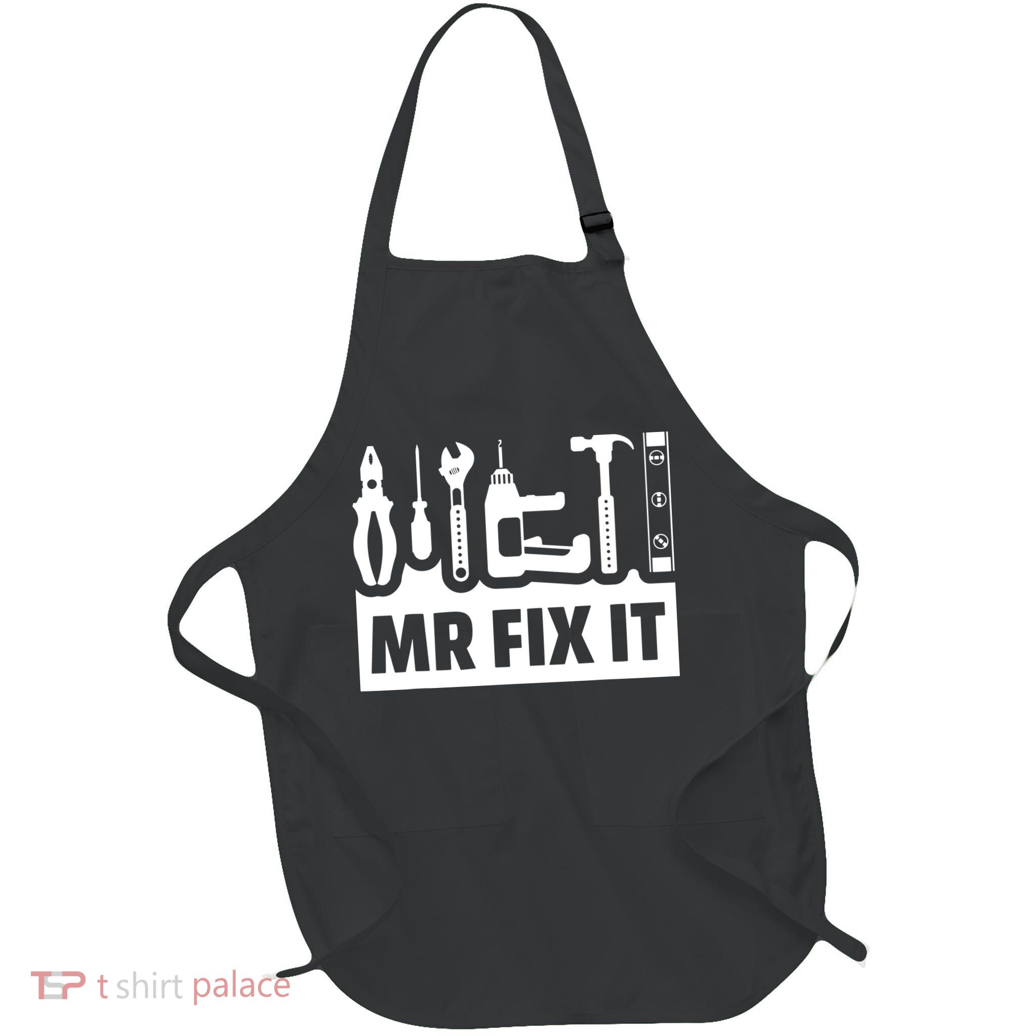 Dad Mr Fix It Funny Fathers Day For Father Of A Son Daddy Apron