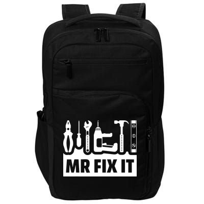 Dad Mr Fix It Funny Fathers Day For Father Of A Son Daddy Impact Tech Backpack